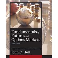 Fundamentals of Futures and Options Markets 9780134083247