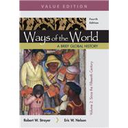 Ways of the World: A Brief Global History, Value Edition, Volume II 9781319113247