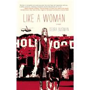 Like a Woman 9781938103247