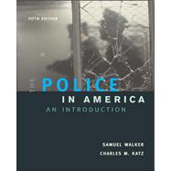 The Police In America: An Introduction 9780072873252