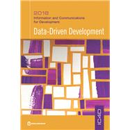 Information and Communications for Development 2018 Data-Driven Development
