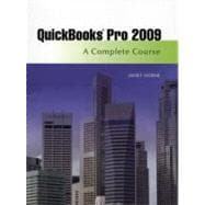 Quickbooks Pro 2009 : A Complete Course 9780136123255
