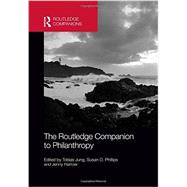 The Routledge Companion to Philanthropy 9780415783255