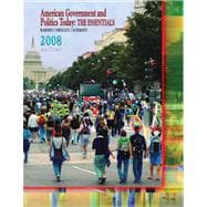 American Government and Politics Today The Essentials 2008 9780495503255