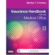 Insurance Handbook for the Medical Office 9781455733255