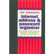 The Personal Internet Address & Password Organizer 9781441303257