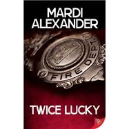 Twice Lucky 9781626393257