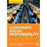 Corporate Social Responsibility : Readings and Cases in a Global Context 9780415683258