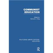 Communist Education 9780415753258