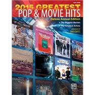 Greatest Pop & Movie Hits 2015 9781470623258