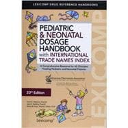 Pediatric & Neonatal Dosage Handbook With International Trade Names Index 9781591953258
