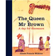 The Queen & Mr Brown 9780565093259