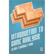 Introduction to Game Analysis 9780415703260