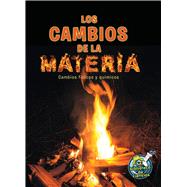 Los cambios de la materia / Changing Matter 9781627173261