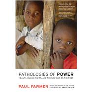 Pathologies of Power 9780520243262