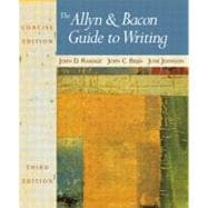 Allyn & Bacon Guide to Writing, The: Concise Edition 9780321093264