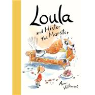 Loula and Mister the Monster 9781771383264
