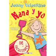 Nana Y Yo De Vacaciones / Iggy And Me On Holiday 9788415893264