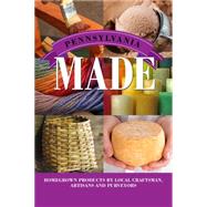 Pennsylvania Made 9781493013265