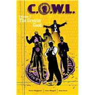 C.o.w.l. 2: The Greater Good 9781632153265
