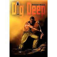 Dig Deep