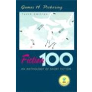 Fiction 100: An Anthology of Short Fiction 9780131053267
