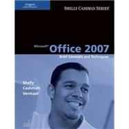 Microsoft Office 2007 Brief Concepts and Techniques 9781418843267