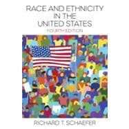 Race and Ethnicity in the United States 9780131733268