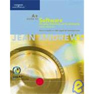 A+ Guide to Software: Managing, Maintaining, and Troubleshooting 9780619213268