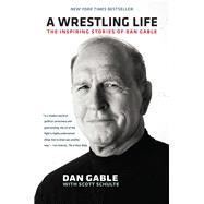 A Wrestling Life 9781609383268