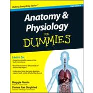 Anatomy and Physiology For Dummies 9780470923269