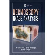 Dermoscopy Image Analysis 9781482253269
