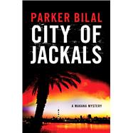 City of Jackals A Makana Mystery 9781632863270