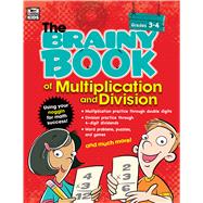 The Brainy Book of Multiplication and Division 9781483813271