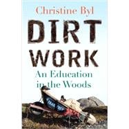 Dirt Work 9780807033272
