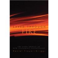 Saved Through Fire
