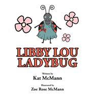 Libby Lou Ladybug 9781796053272