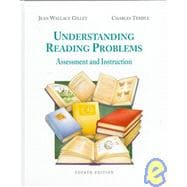 Understanding Reading Problems : Assessment and Instruction