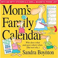 Mom's Family 17-Month School 2015-2016 Calendar 9780761183273