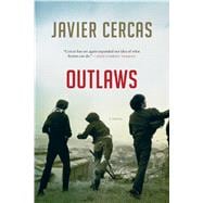 Outlaws A Novel 9781620403273