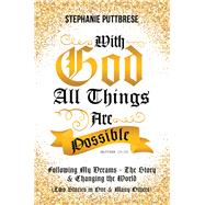 With God All Things Are Possible 9781796033274