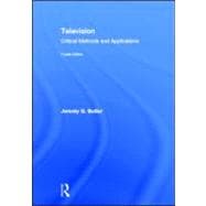 Television: Critical Methods and Applications 9780415883276