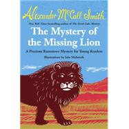 The Mystery of the Missing Lion 9780804173278