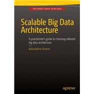 Scalable Big Data Architecture 9781484213278