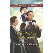 His Precious Inheritance 9780373283279