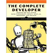 The Complete Developer Master the Full Stack with TypeScript, React, Next.js, MongoDB, and Docker