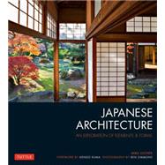 Japanese Architecture: An Exploration of Elements & Forms 9784805313282