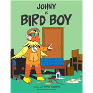 Johny Is Bird Boy 9781984593283
