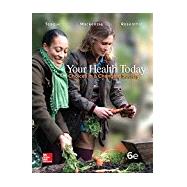 Your Health Today: Choices in a Changing Society, Loose Leaf Edition 9781259423284