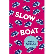 Slow Boat 9781782273288